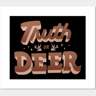 Truth or Deer Posters and Art